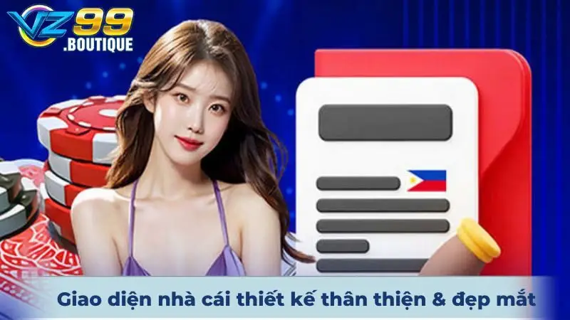 Giao diện nhà cái thiết kế thân thiện & đẹp mắt